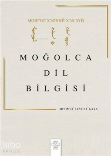 Moğolca Dil Bilgisi - 1