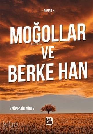 Moğollar ve Berke Han - 1