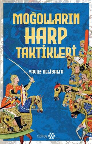 Moğolların Harp Taktikleri - 1