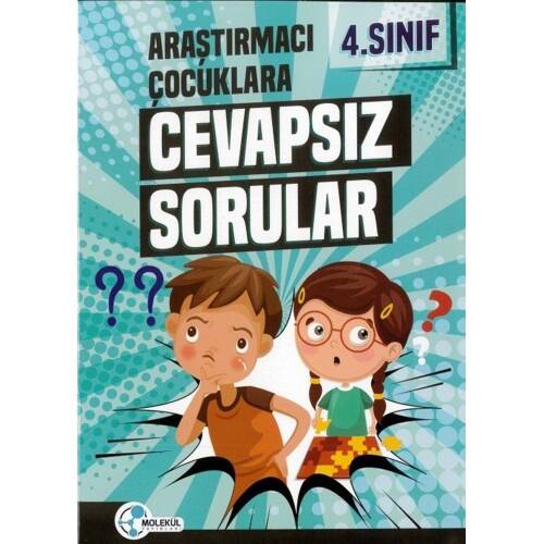 Molekül 4. Sınıf Araştırmacı Çocuklar Cevapsız Sorular - 1