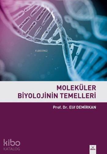 Moleküler Biyolojinin Temelleri - 1