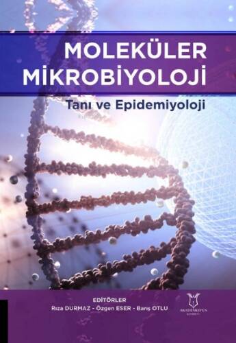 Moleküler Mikrobiyoloji Tanı ve Epidemiyoloji - 1