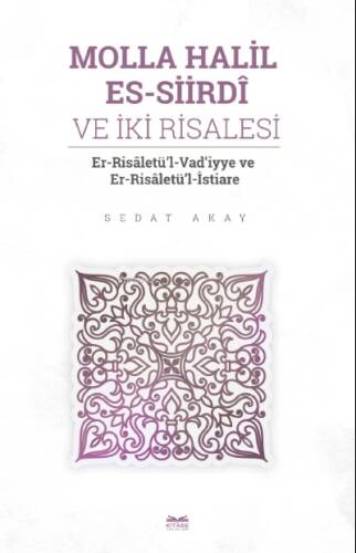 Molla Halil es-Siirdî ve İki Risalesi - 1