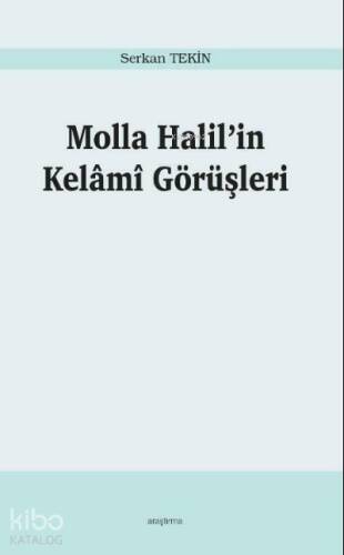 Molla Halil’in Kelâmî Görüşleri - 1