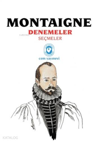 Montaigne Denemeler Seçmeler - 1