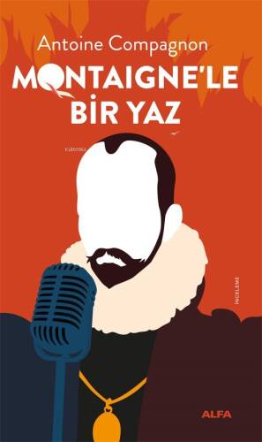 Montaigne’le Bir Yaz - 1