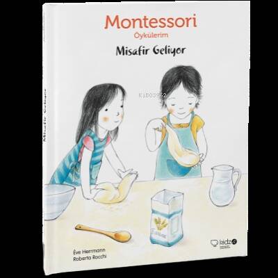 Montessori Öykülerim-Misafir Geliyor (Ciltsiz) - 1