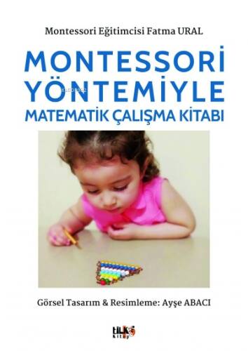 Montessori Yöntemiyle Matematik Çalışma Kitabı - 1