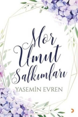 Mor Umut Salkımları - 1