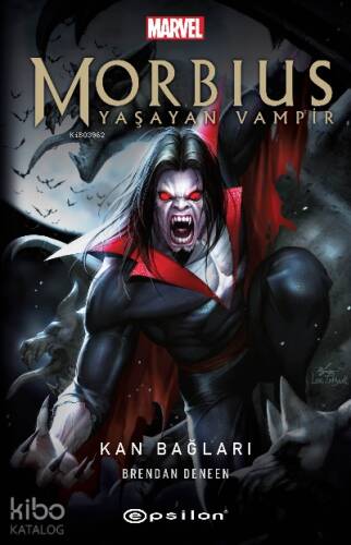 Morbius Yaşayan Vampir ;Kan Bağları - 1