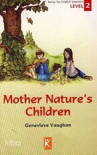 Mother Nature´s Children; Level 2 - 1