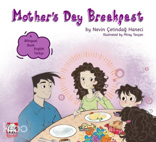 Mother’s Day Breakfast;A Bilingual Book English Türkçe - 1