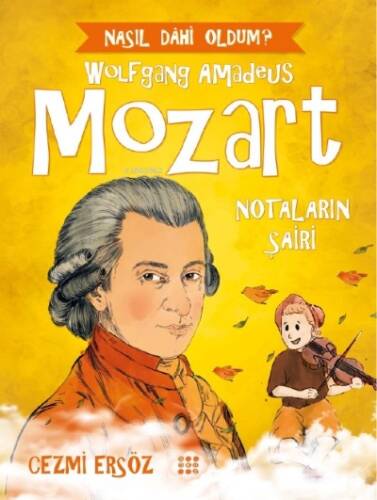 Mozart - Notaların Şairi - 1