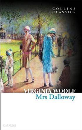 Mrs Dalloway (Collins Classics) - 1