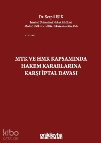 MTK ve HMK Kapsamında Hakem Kararlarına Karşı İptal Davası - 1