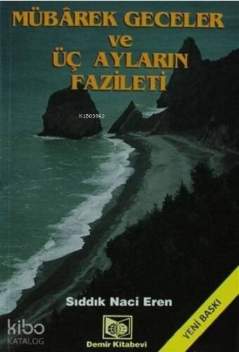 Mübarek Geceler ve Üç Ayların Fazileti (Şamua) - 1