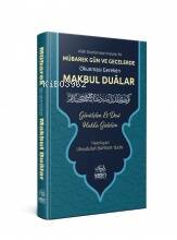 Mübarek Gün Ve Gecelerde Makbul Dualar - 1