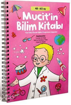 Mucit'in Bilim Kitabı (48-60 ay); Fen ve Doğa Etkinlikleri - 1