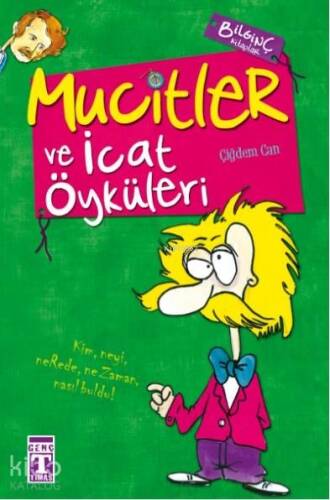 Mucitler ve İcat Öyküleri - 1