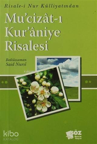 Mu'cizat-ı Kur'aniye Risalesi - 1