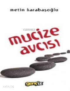 Mucize Avcısı - 1