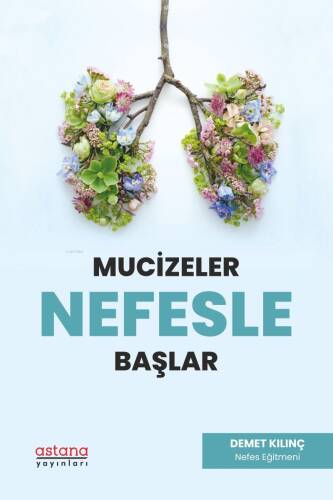 Mucizeler Nefesle Başlar - 1