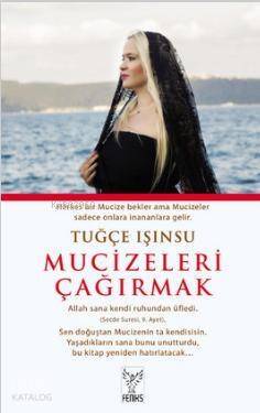 Mucizeleri Çağırmak - 1