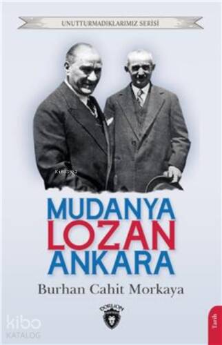 Mudanya - Lozan - Ankara - 1