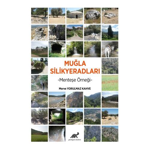 Muğla Silikyeradları -Menteşe Örneği- - 1