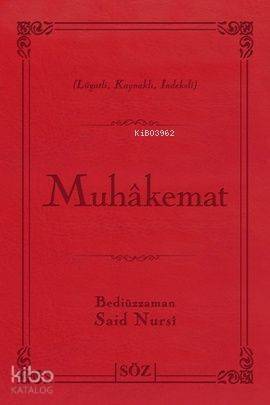 Muhakemat (Çanta Boy); Risale-i Nur Külliyatından Lügatlı, Kaynaklı, İndeksli - 1