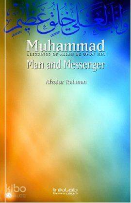 Muhammad Man and Messenger - 1