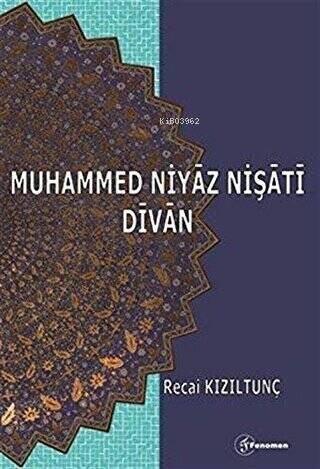 Muhammed Niyaz Nişati Divan - 1