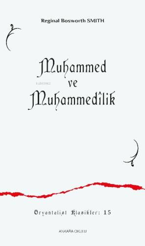 Muhammed ve Muhammedîlik - 1