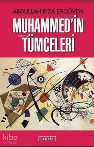 Muhammed'in Tümceleri - 1