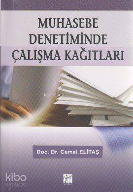 Muhasebe Denetiminde Çalışma Kağıtları - 1