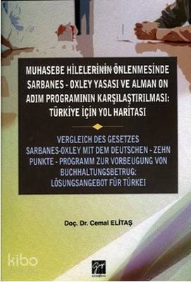 Muhasebe Hilelerinin Önlenmesinde Sarbanes-Oxley Yasası ve Alman On Adım Programının Karşılaştırılma - 1