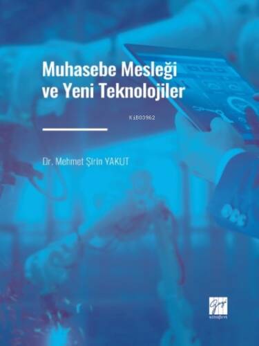 Muhasebe Mesleği ve Yeni Teknolojiler - 1