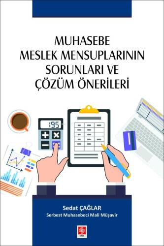 Muhasebe Meslek Mensuplarının Sorunları ve Çözüm Önerileri - 1