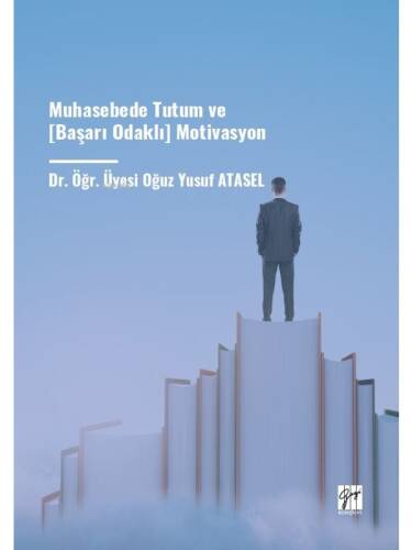 Muhasebede Tutum Ve [Başarı Odaklı] Motivasyon - 1