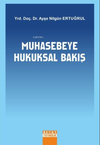 Muhasebeyi Hukuksal Bakış - 1