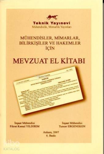 Mühendisler, Mimarlar, Bilirkişiler ve Hakemler İçin| Mevzuat El Kitabı - 1