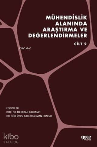 Mühendislik Alanında Araştırma ve Değerlendirmeler Cilt 2 - 1