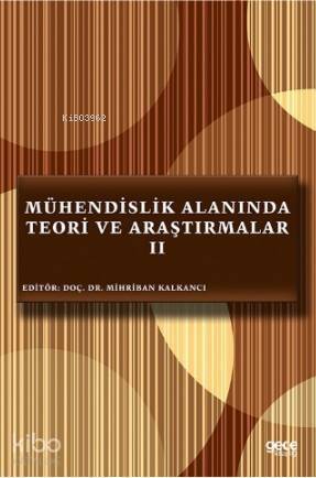 Mühendislik Alanında Teori ve Araştırmalar 2 - 1