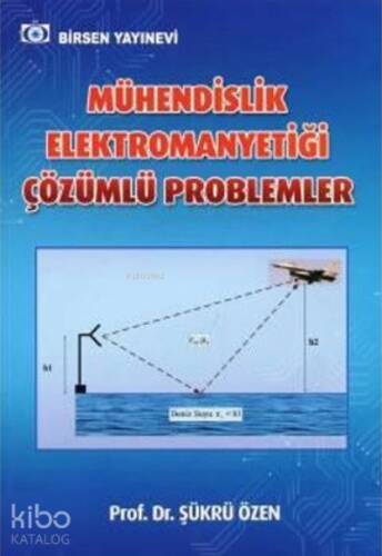 Mühendislik Elektromanyetiği Çözümlü Problemler - 1