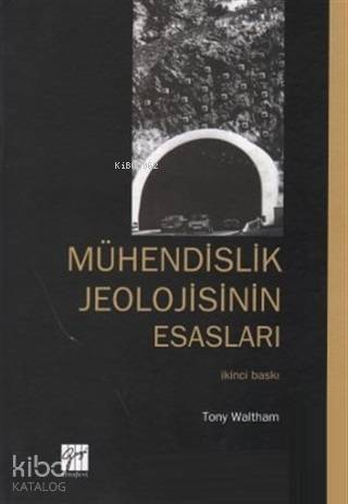 Mühendislik Jeolojisinin Esasları - 1