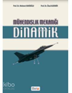 Mühendislik Mekaniği Dinamik - 1