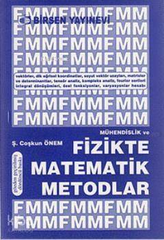 Mühendislik ve Fizikte Matematik Metodlar - 1