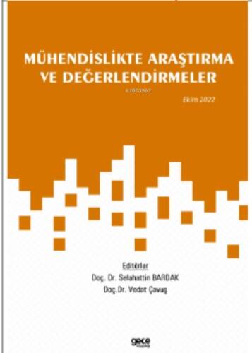 Mühendislikte Araştırma ve Değerlendirmeler - 1