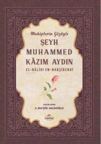 Muhiplerin Gözüyle Şeyh Muhammed - 1