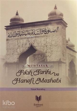 Muhtasar - Fıkıh Tarihi ve Hanefi Mazhebi - 1